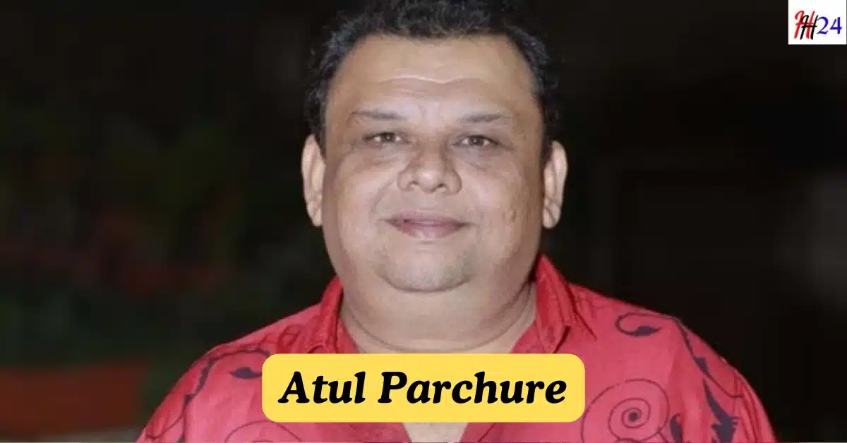 Actor Atul Parchure Biography